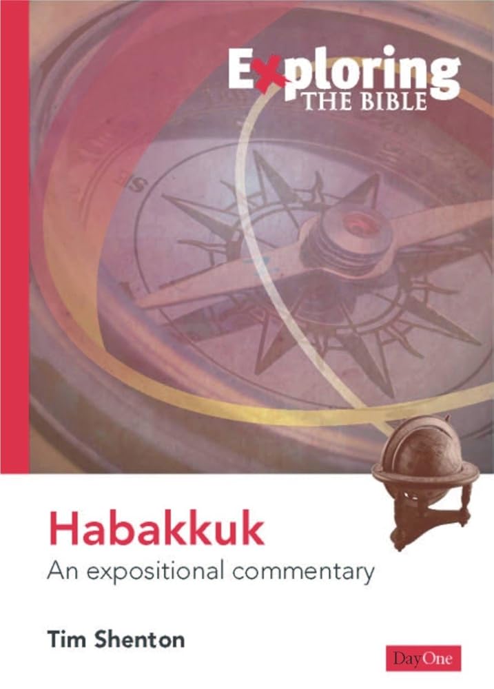 Habakkuk: An Expositional Commentary (Exploring the Bible) cover image