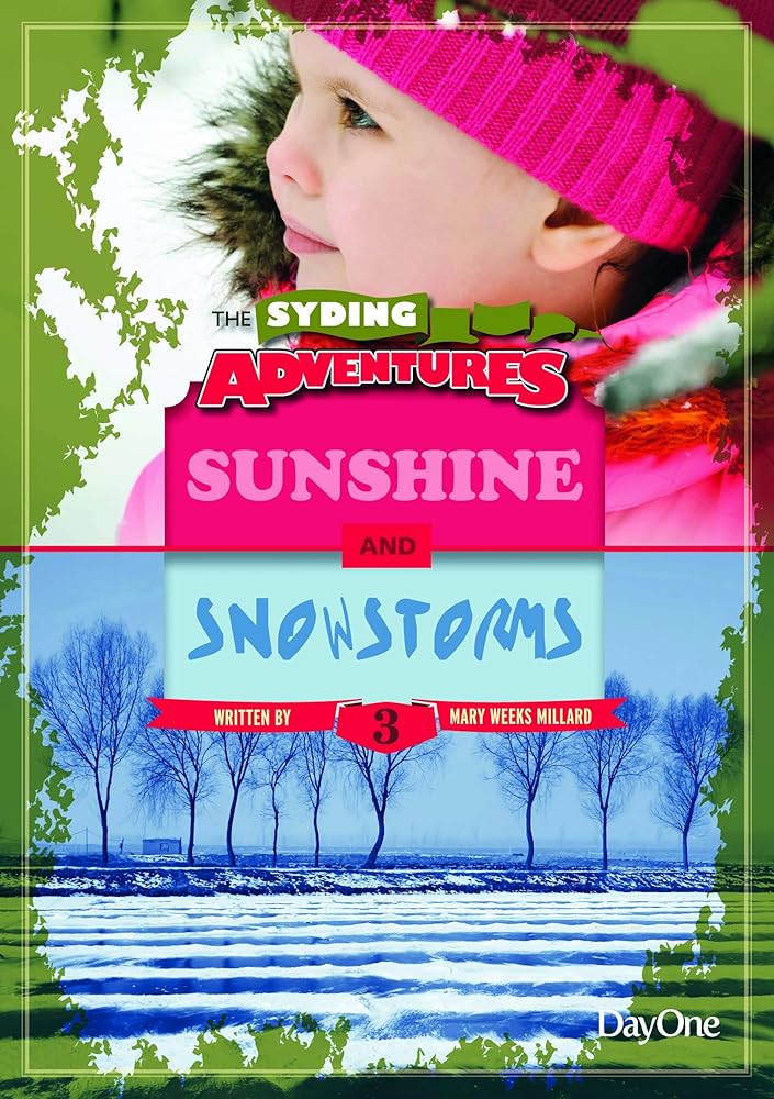 Sunshine & Snowstorms (Syding Adventures) cover image