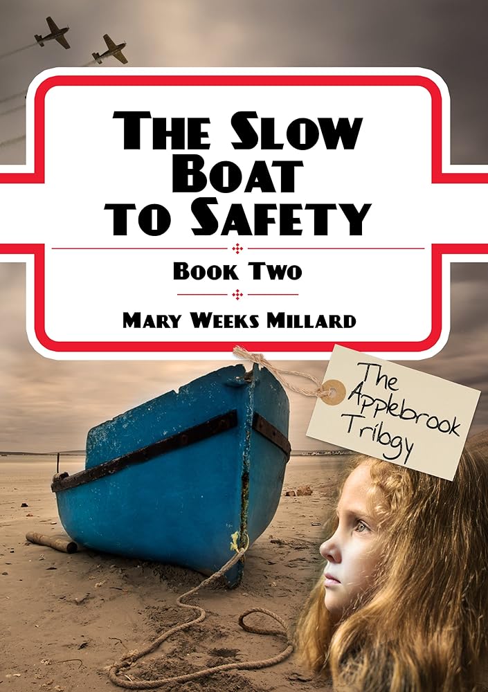 Applebrook Trilogy - Book 2: Slow Boat to Safety cover image