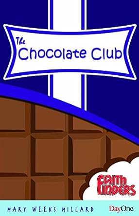 The Chocolate Club (Faithfinders) cover image