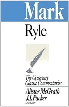 Mark (The Crossway Classic Commentaries) cover image