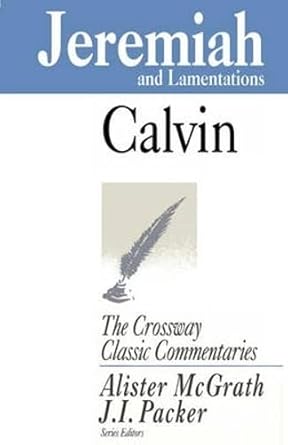 CCC: Jeremiah & Lamentations (The Crossway Classic Commentaries) cover image