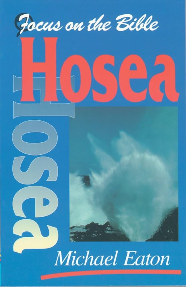 Hosea (Focus on the Bible) cover image