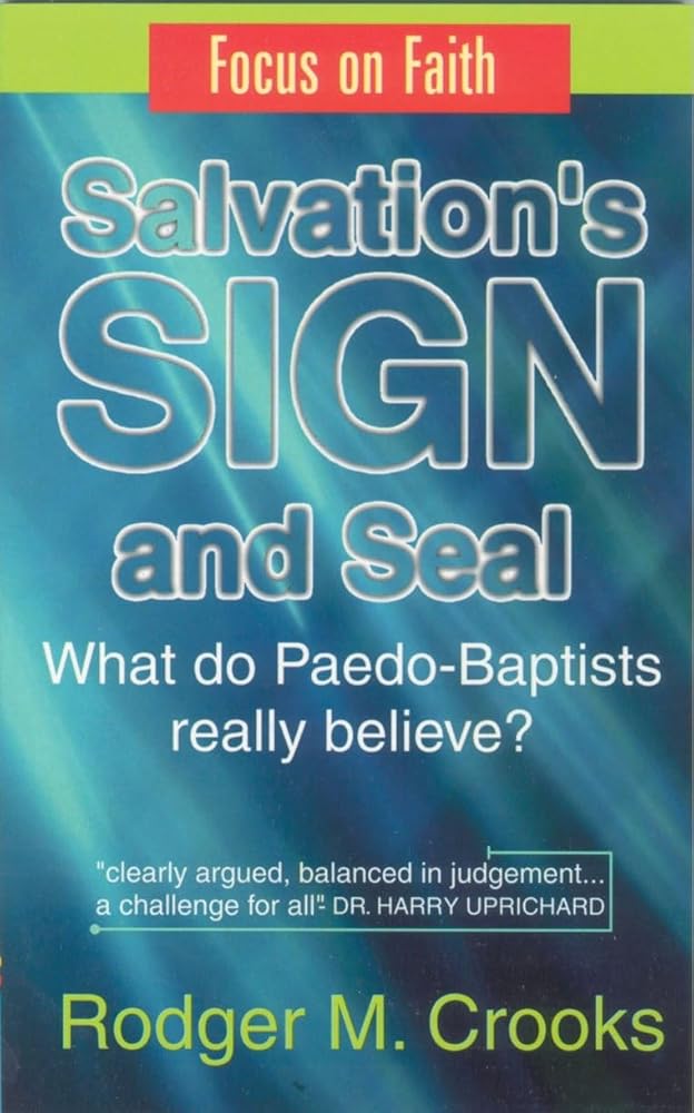 Salvation's Sign and Seal (Focus on Faith S) cover image
