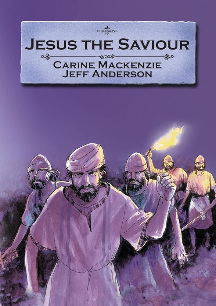 Jesus the Saviour (Bible Alive) cover image