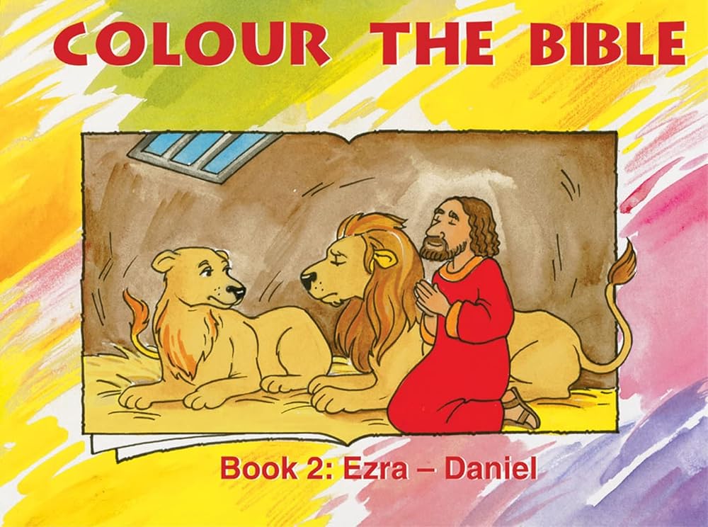 Colour the Bible: Book 2, Ezra-Daniel (Bible Art) cover image