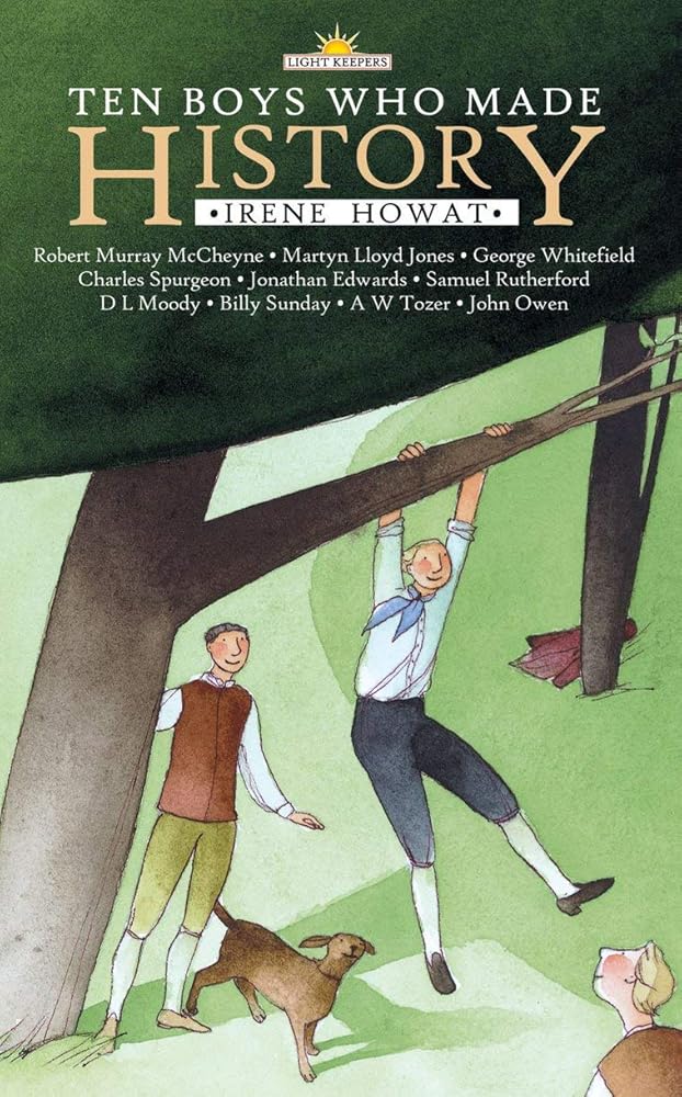 Ten Boys Who Made History (Lightkeepers) cover image