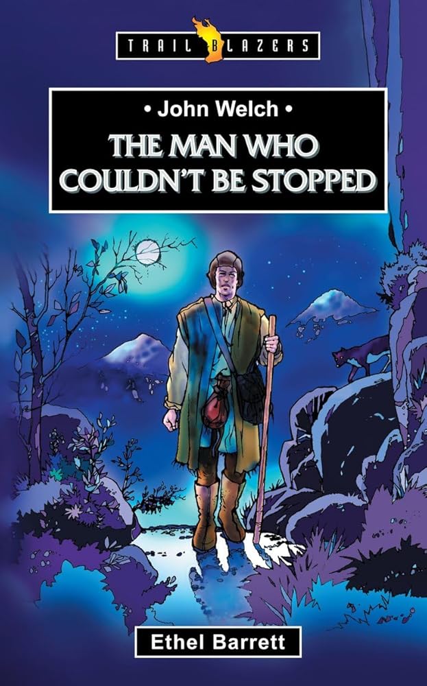 John Welch: The Man Who Couldn't Be Stopped (Trail Blazers) cover image