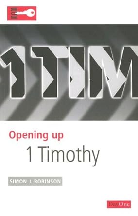 Opening up 1 Timothy (Opening up the Bible) cover image