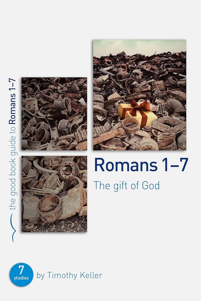 Romans 1-7: The gift of God cover image