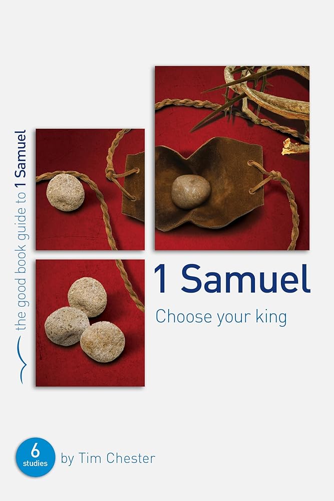 1 Samuel: Choose your King cover image