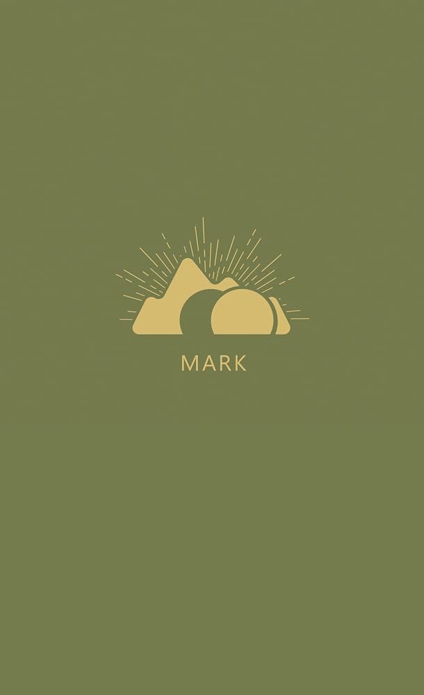 Mark Bible Study Journal | In the Word Bible Journal | Gospel of Mark Scripture Writing Notebook & Devotional Workbook with Chapter-by-Chapter Guided Reflections cover image