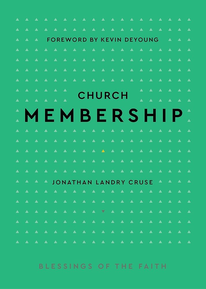 Church Membership (Blessings of the Faith) cover image