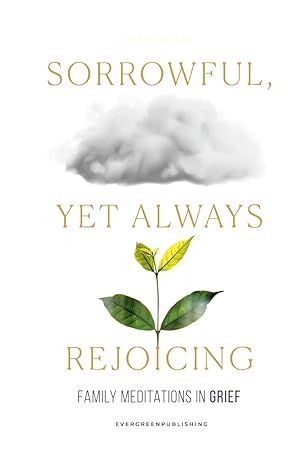 Sorrowful, Yet Always Rejoicing (Minor Print Errors)