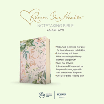 CSB Notetaking Bible, Revive Our Hearts Edition, Floral Cloth Over Board, Black Letter, Wide Margins, Journaling Space, Single-Column, Reading Plan, Prayer Prompts, Easy-to-Read Bible Serif Type