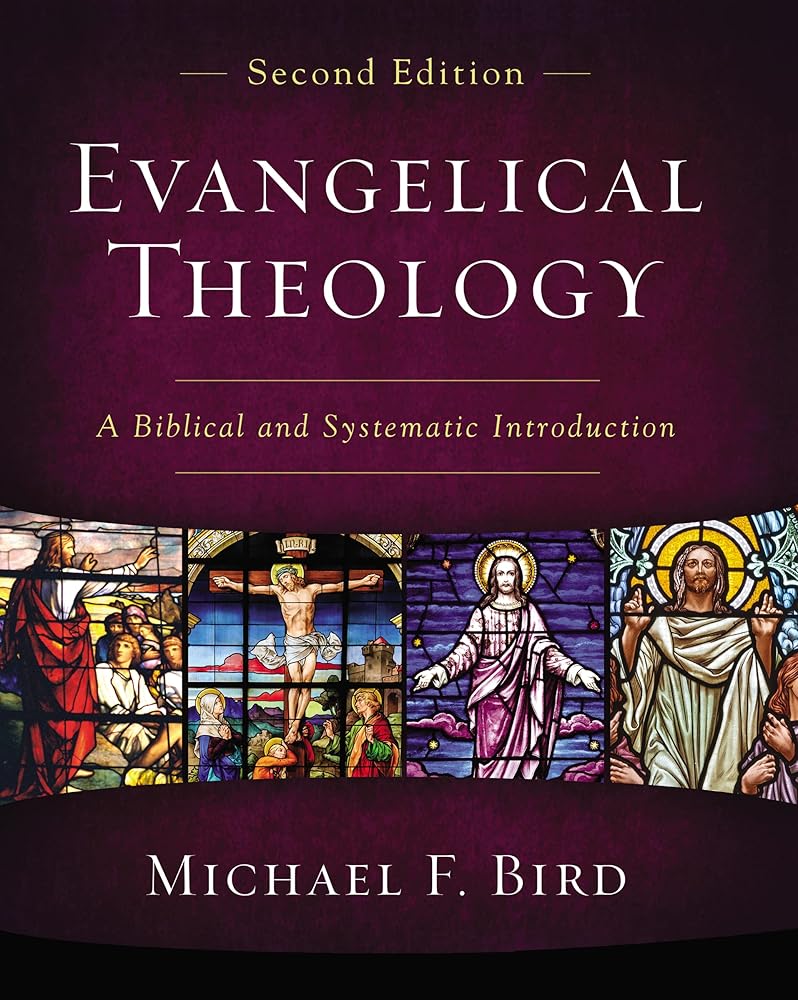 Evangelical Theology, Second Edition: A Biblical and Systematic Introduction cover image