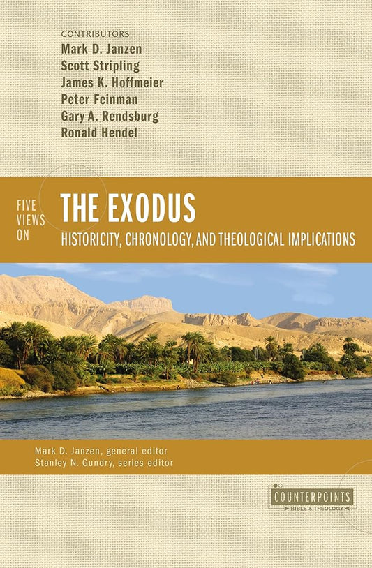 Five Views on the Exodus: Historicity, Chronology, and Theological Implications (Counterpoints: Bible and Theology) cover image