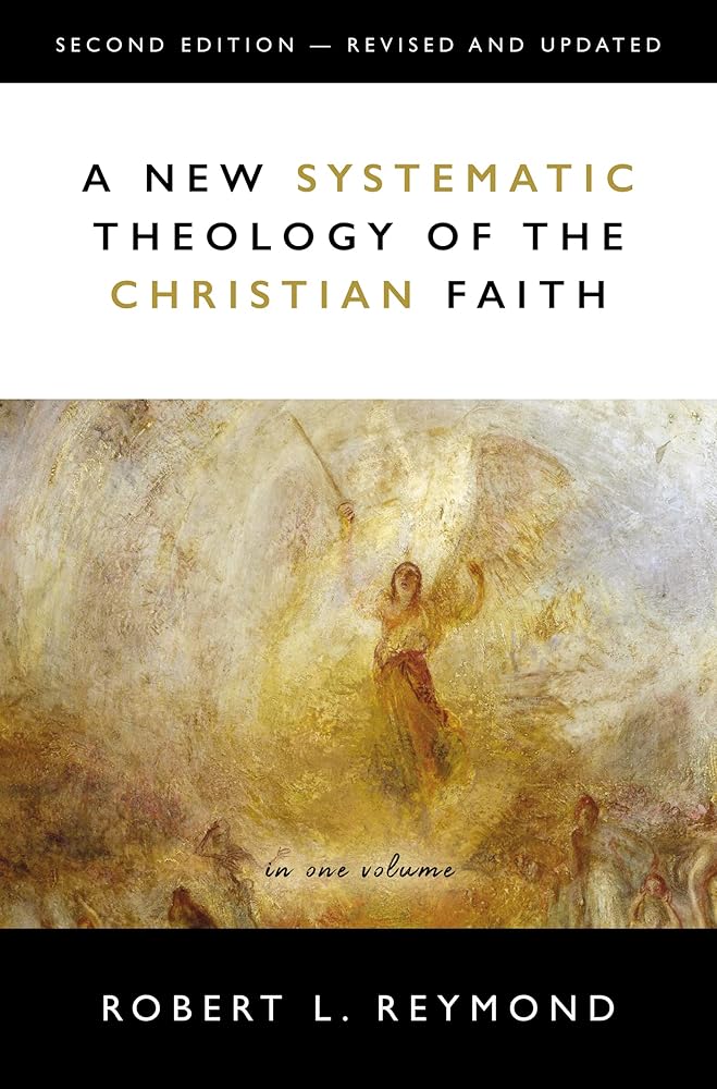 A New Systematic Theology of the Christian Faith: 2nd Edition - Revised and Updated cover image