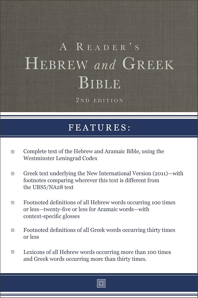 A Reader's Hebrew and Greek Bible: Second Edition cover image
