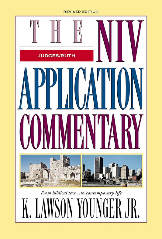 Judges, Ruth: Revised Edition (The NIV Application Commentary) cover image