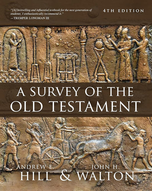 A Survey of the Old Testament: Fourth Edition cover image
