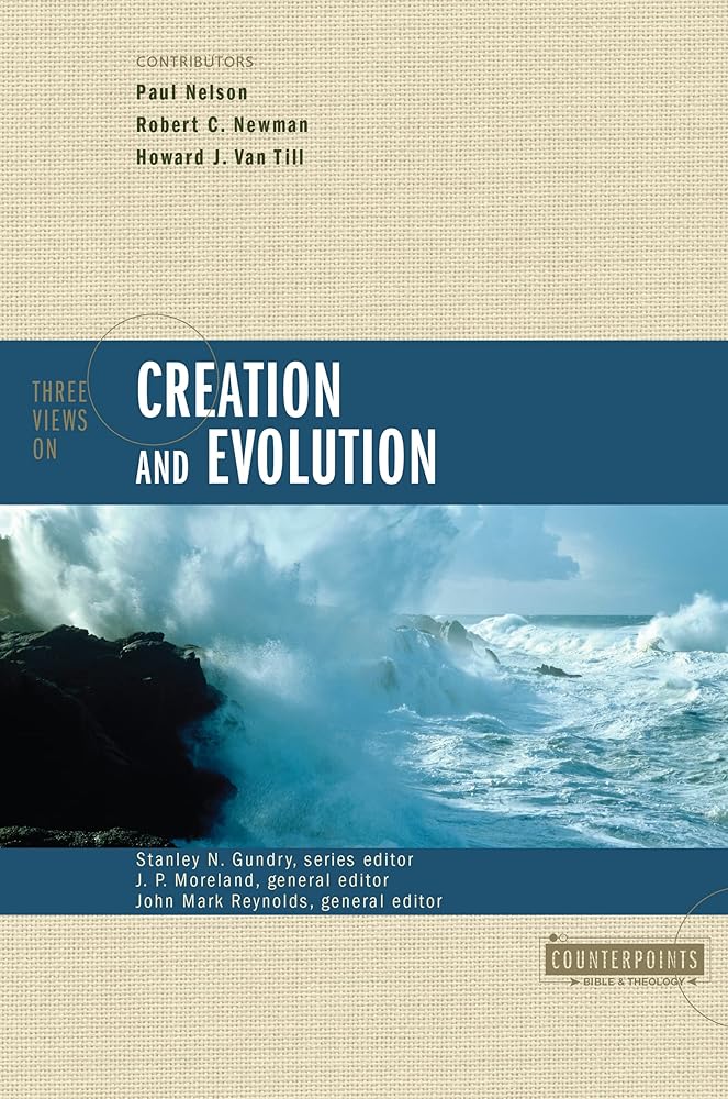 Three Views on Creation and Evolution (Counterpoints) cover image
