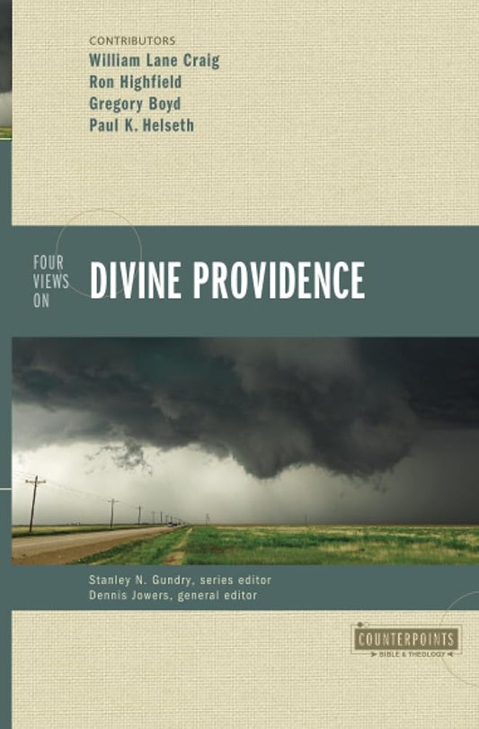 Four Views on Divine Providence (Counterpoints: Bible and Theology) cover image