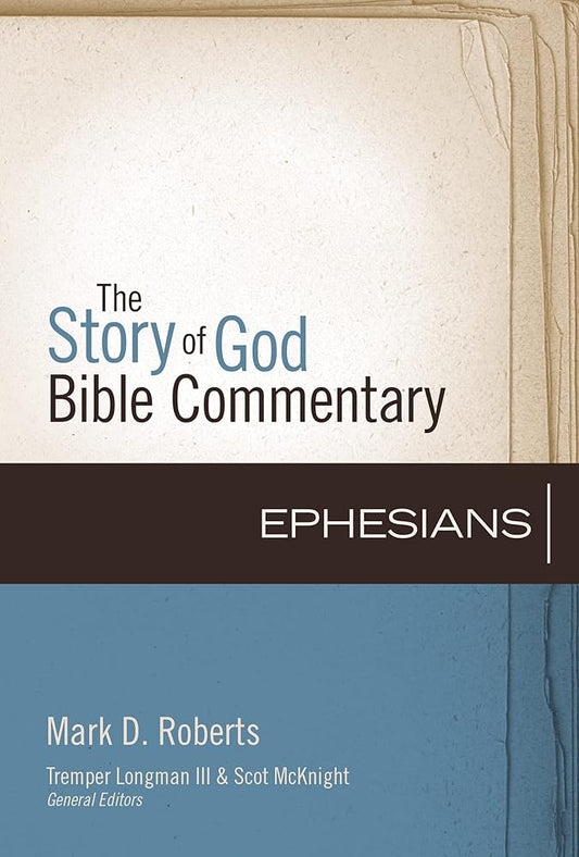 Ephesians (10) (The Story of God Bible Commentary) cover image