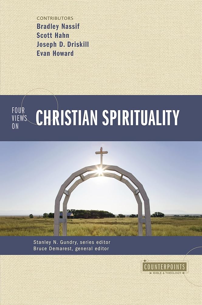 Four Views on Christian Spirituality (Counterpoints: Bible and Theology) cover image