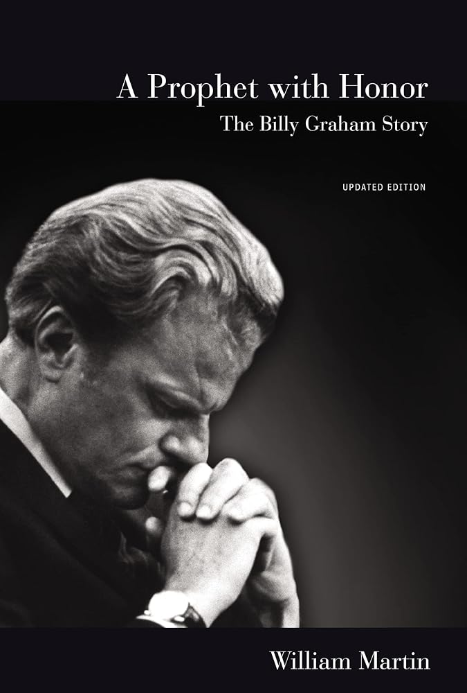 A Prophet with Honor: The Billy Graham Story (Updated Edition) cover image