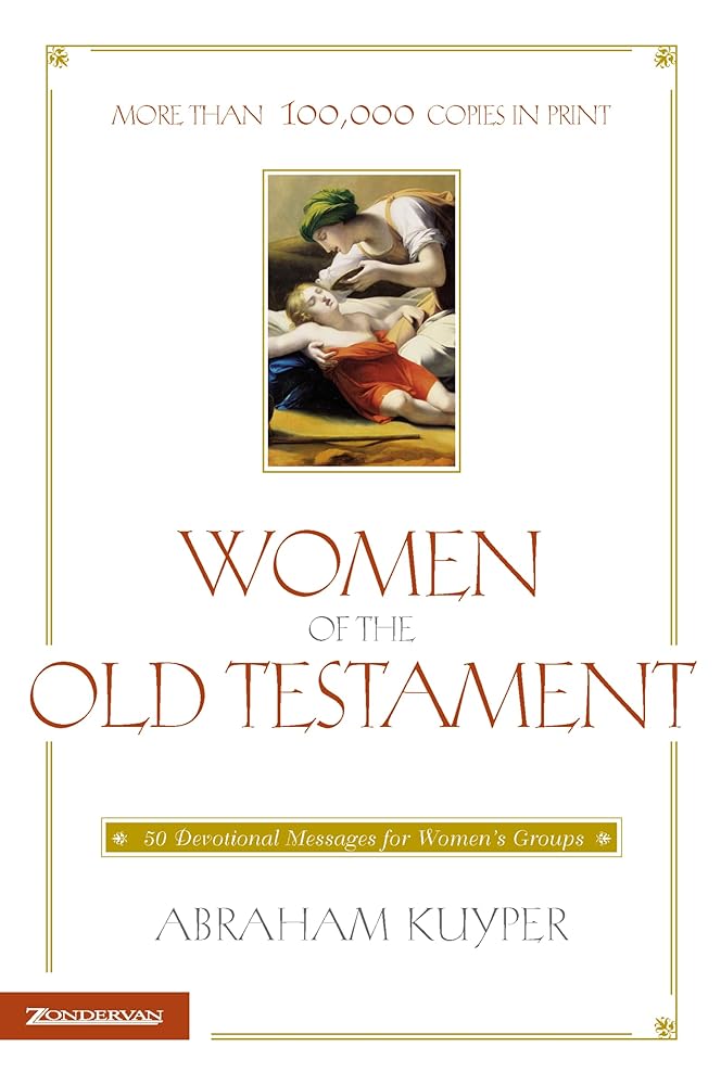 Women of the Old Testament: 50 Devotional Messages for Women's Groups cover image