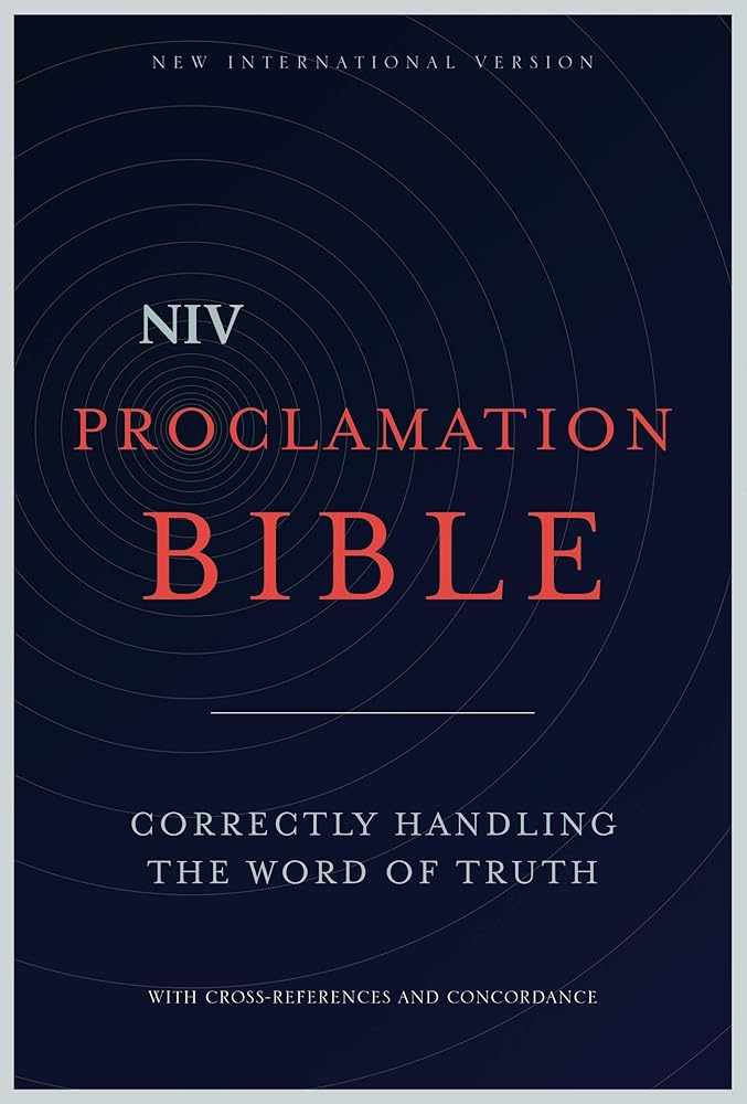 Proclamation Bible-NIV: Correctly Handling the Word of Truth cover image