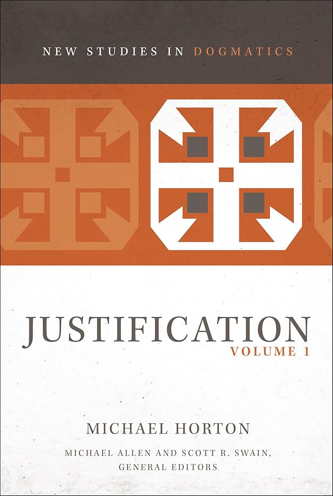 Justification, Volume 1 (New Studies in Dogmatics) cover image