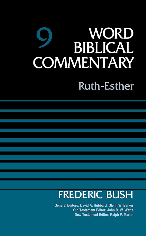 Ruth-Esther, Volume 9 (9) (Word Biblical Commentary) cover image