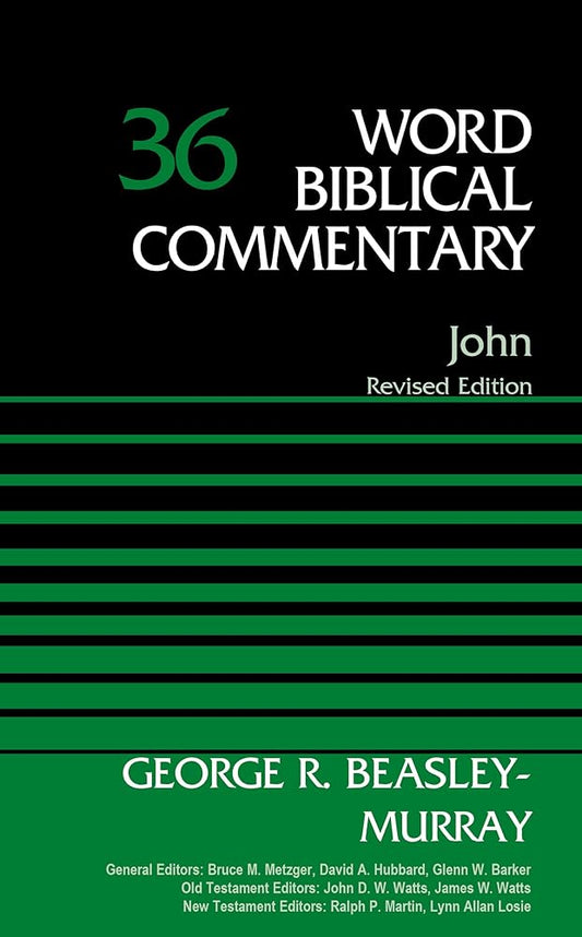 John, Volume 36: Revised Edition (36) (Word Biblical Commentary) cover image