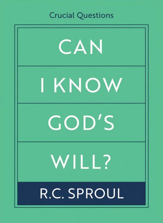 Can I Know God’s Will?