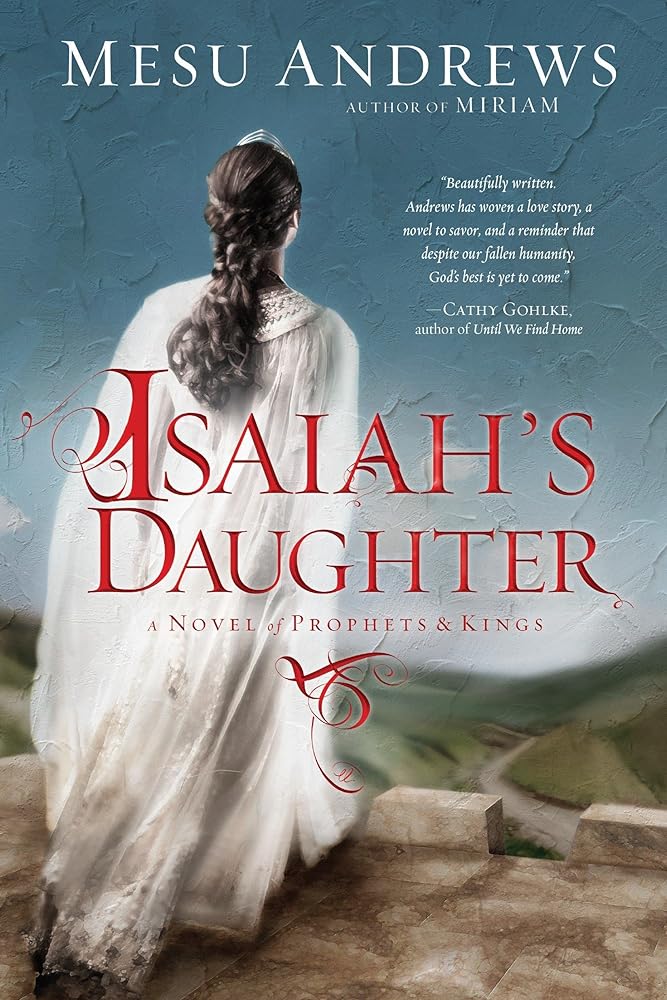 Isaiah's Daughter: A Novel of Prophets and Kings cover image