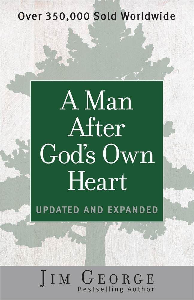A Man After God's Own Heart: Updated and Expanded cover image