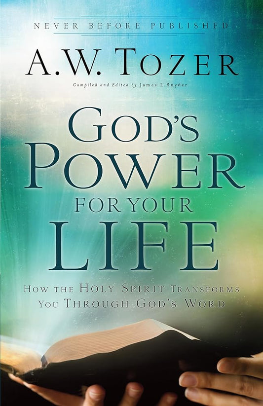 God's Power for Your Life: How the Holy Spirit Transforms You Through God's Word cover image