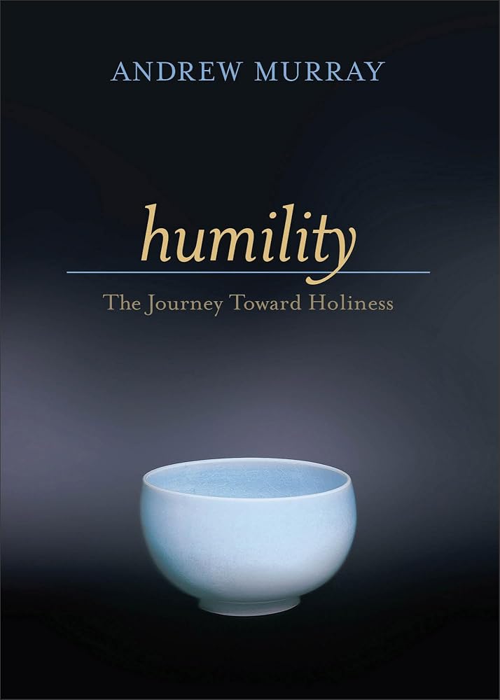Humility: The Journey Toward Holiness cover image
