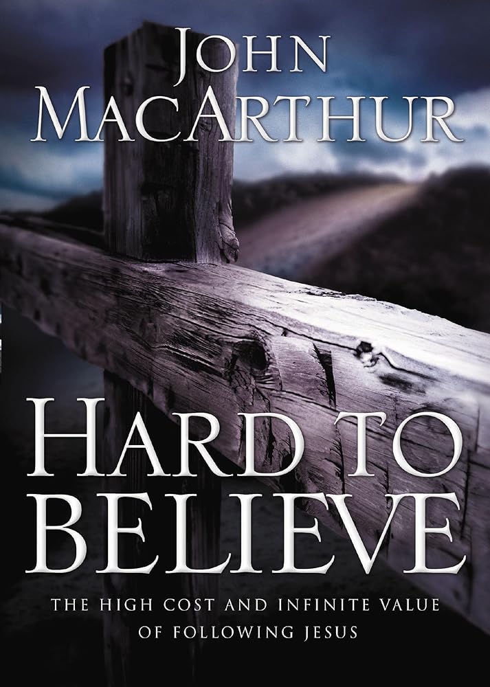 Hard to Believe: The High Cost and Infinite Value of Following Jesus cover image