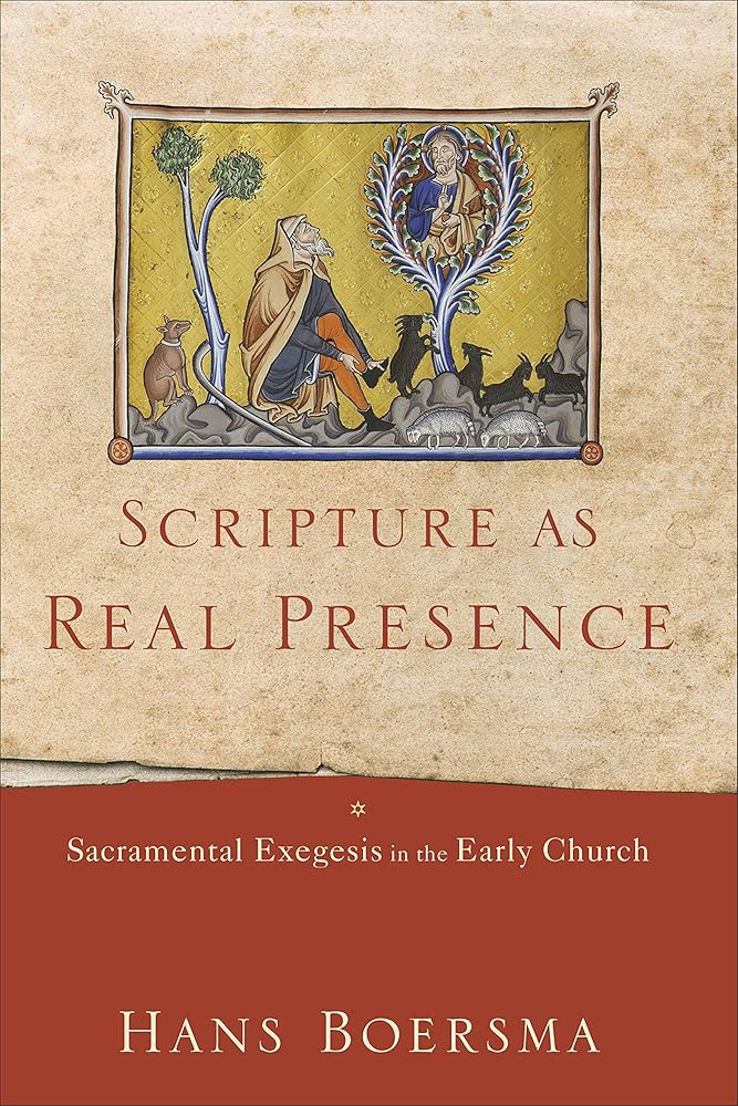 Scripture as Real Presence: Sacramental Exegesis in the Early Church cover image