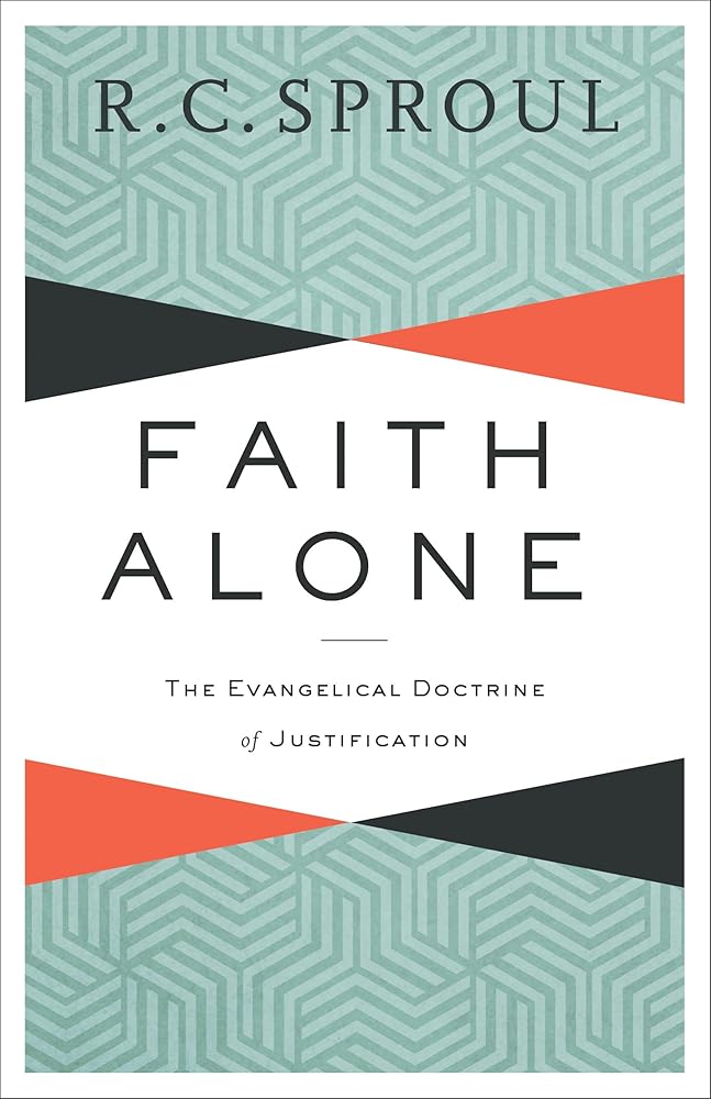 Faith Alone: The Evangelical Doctrine of Justification cover image
