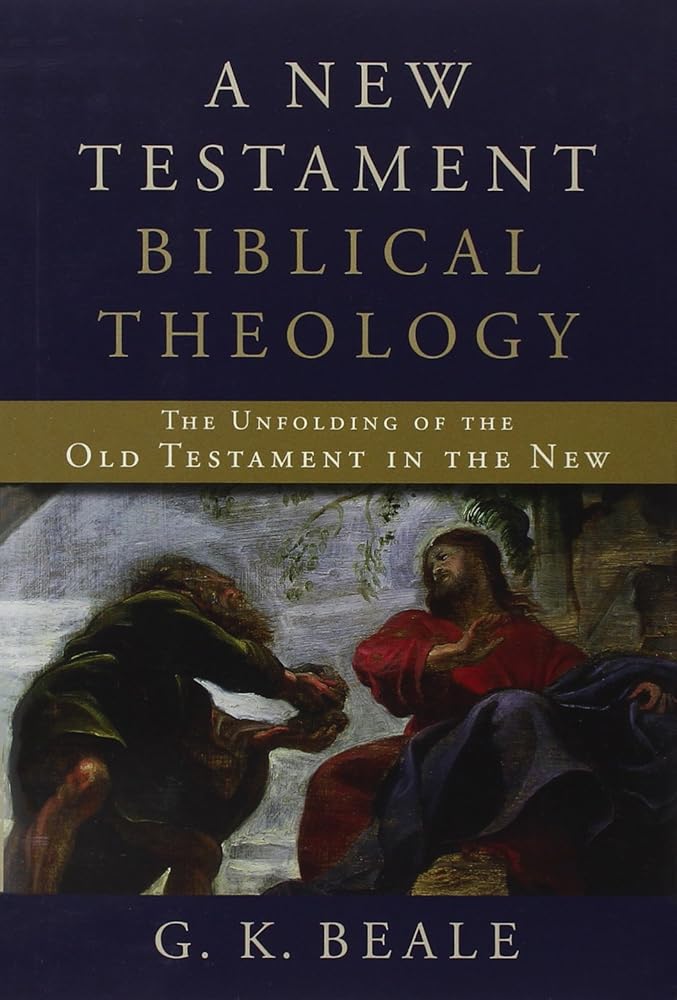 A New Testament Biblical Theology: The Unfolding of the Old Testament in the New cover image