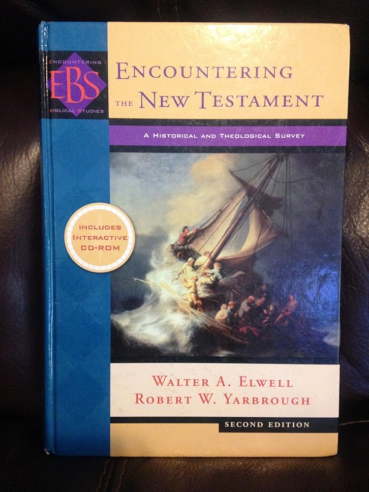 Encountering the New Testament: A Historical and Theological Survey (Encountering Biblical Studies) cover image