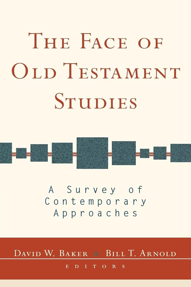 Face of Old Testament Studies, The: A Survey of Contemporary Approaches cover image