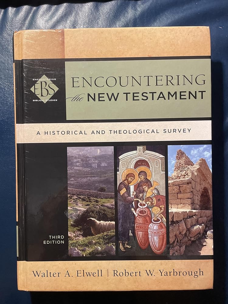 Encountering the New Testament: A Historical and Theological Survey (Encountering Biblical Studies) cover image