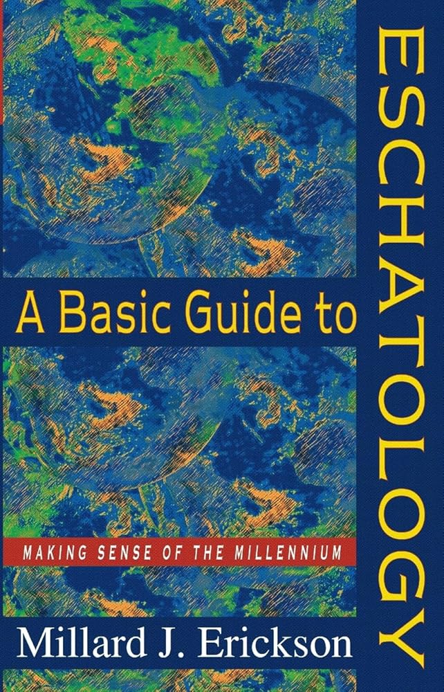 A Basic Guide to Eschatology: Making Sense of the Millennium cover image
