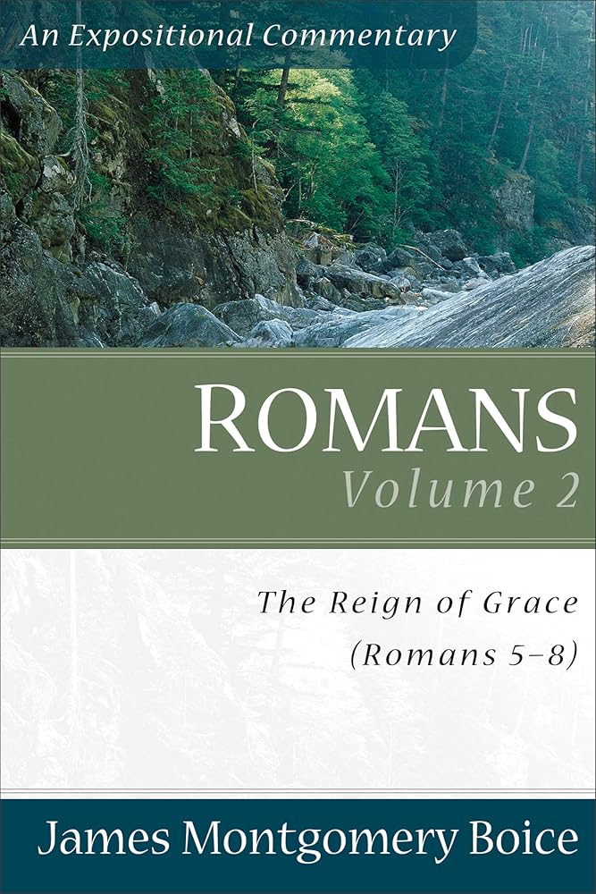 Romans: The Reign of Grace (Romans 5:1-8:39) (Expositional Commentary) cover image