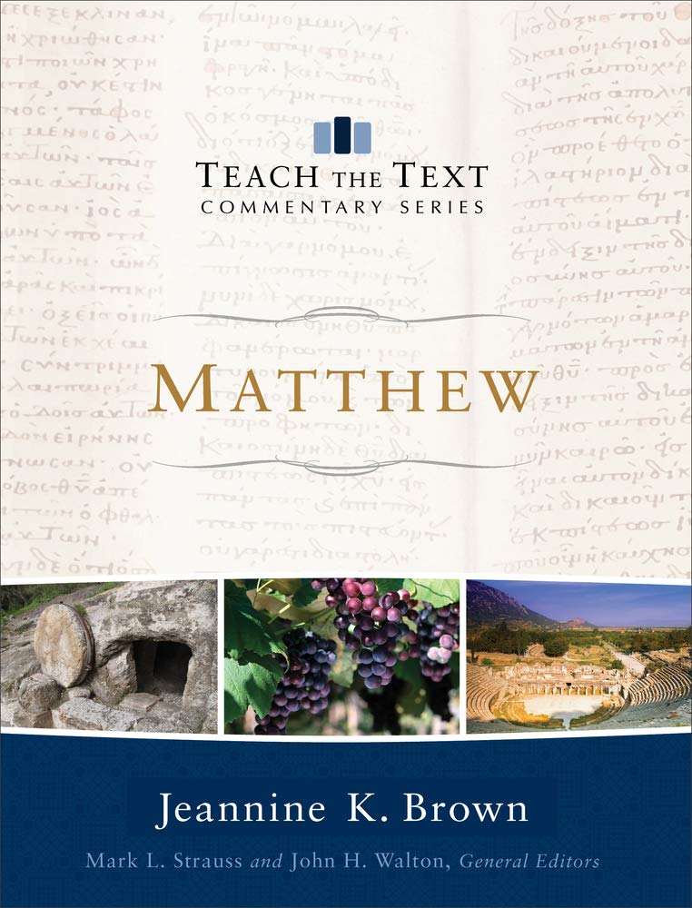 Matthew (Teach the Text Commentary Series) cover image
